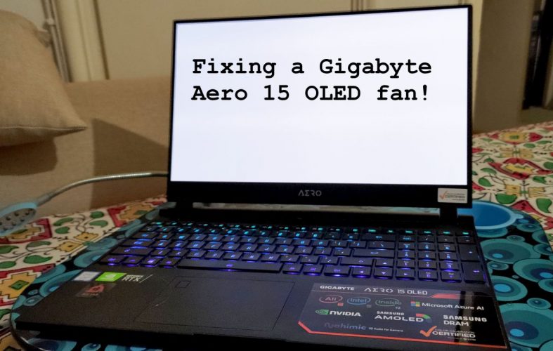 How to Fix Gigabyte Aero 15 OLED fan?